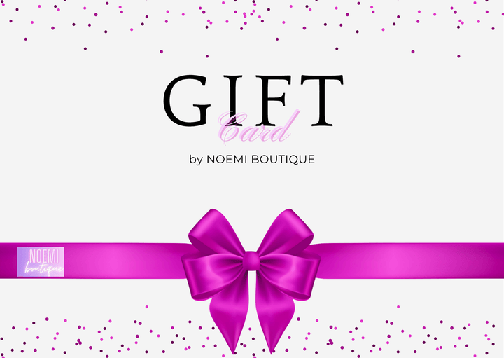 GIFT CARD by Noemi Boutique - Noemi Boutique Shop